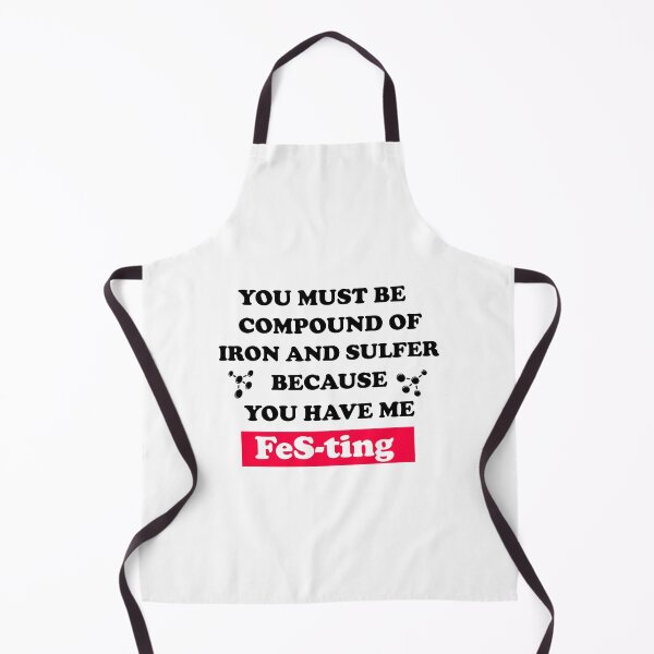 Item preview, "I must be a compound of iron and sulfur because you have me FeS-ting" : Funny Chemistry Valentine Jokes designed and sold by Custom Crest.