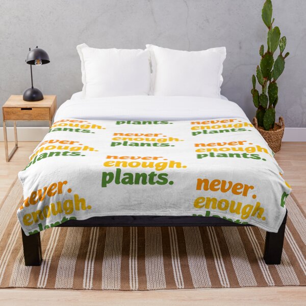 Item preview, Never enough plants  designed and sold by YesVinsane.