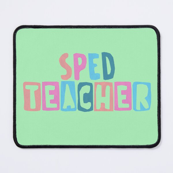 Item preview, SPED Teacher - Special Education Teacher design designed and sold by hardscuffle.