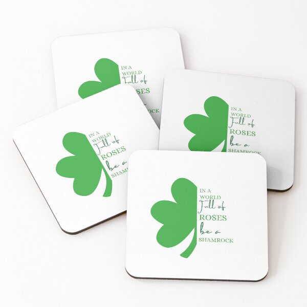 Item preview, In A World Full of Roses Be A Shamrock designed and sold by uriwe.
