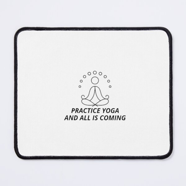 Item preview, practice yoga and all is coming designed and sold by DreamBigShirts.