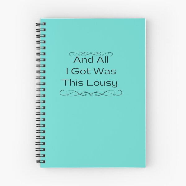 Item preview, And All I Got Was This Lousy  designed and sold by Stylish-choice.