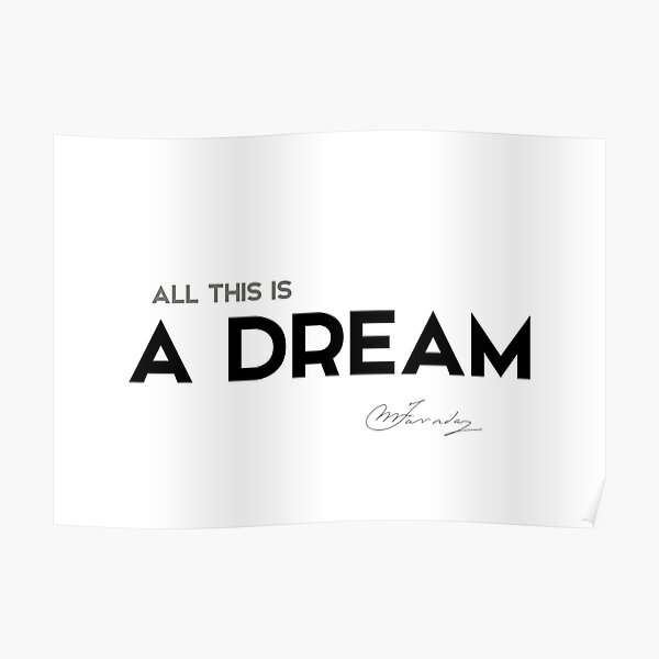 all this is a dream - michael faraday Poster