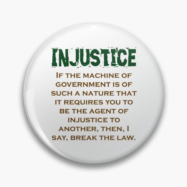 Item preview, If The Machine Of Government - Injustice Quote designed and sold by CrankyOldDude.
