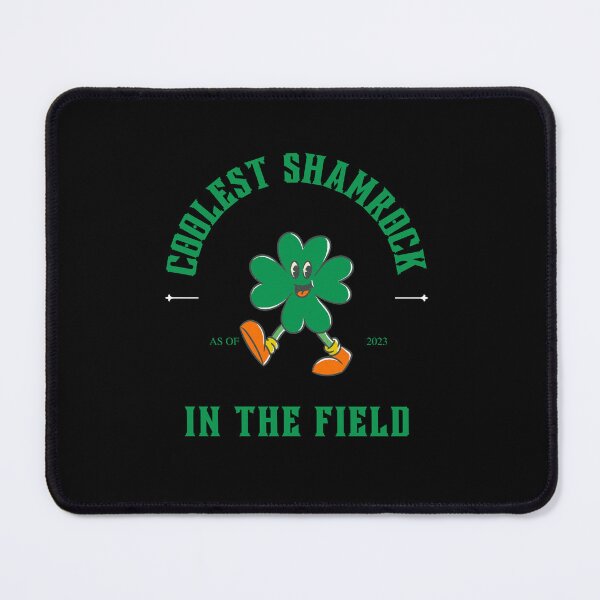 Item preview, Coolest Shamrock In The Field| Great St Patrick's Day Funny Quote| Coolest Shamrock In The Patch designed and sold by House-Of-Pinto.