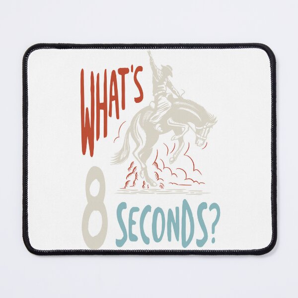 Item preview, Rodeo What's 8 Seconds designed and sold by whyitsme.