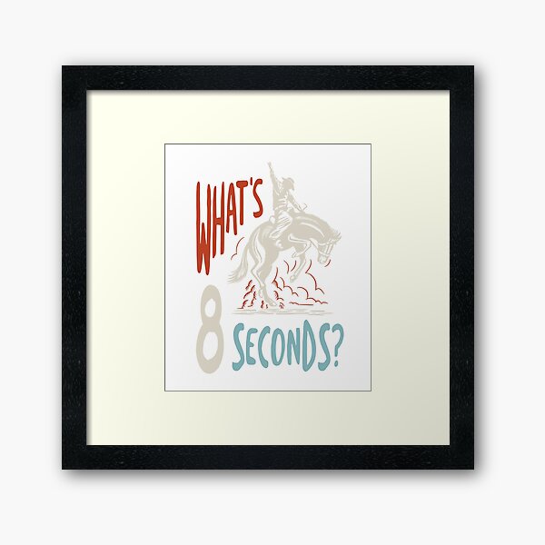 Item preview, Rodeo What's 8 Seconds designed and sold by whyitsme.