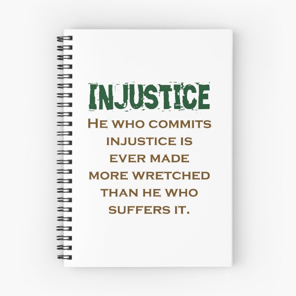 Item preview, He Who Commits Injustice - Injustice Quote designed and sold by CrankyOldDude.