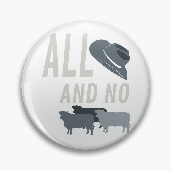 Item preview, Cowboy All Hat and No Cows designed and sold by whyitsme.