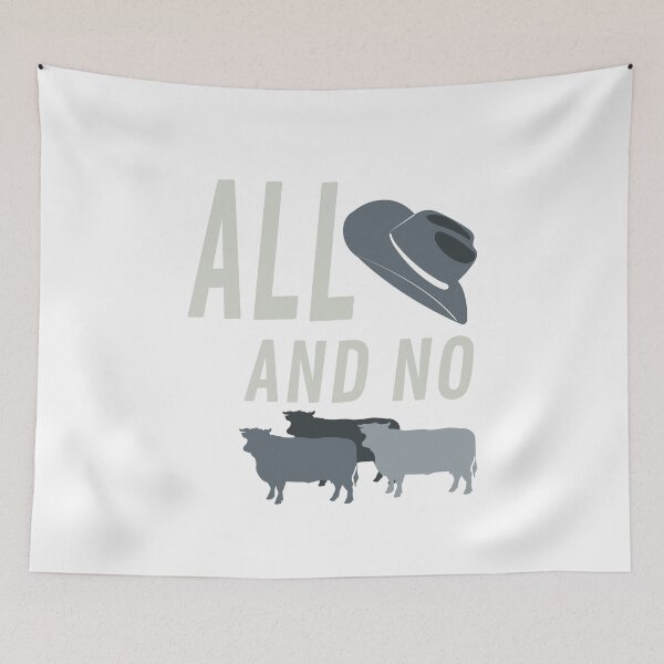 Item preview, Cowboy All Hat and No Cows designed and sold by whyitsme.