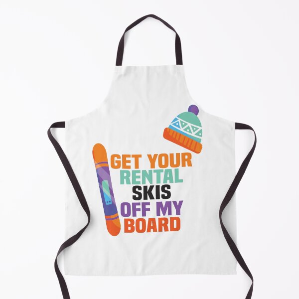 Item preview, Get your rental skis off my board - snowboard gift designed and sold by jhonrichy.