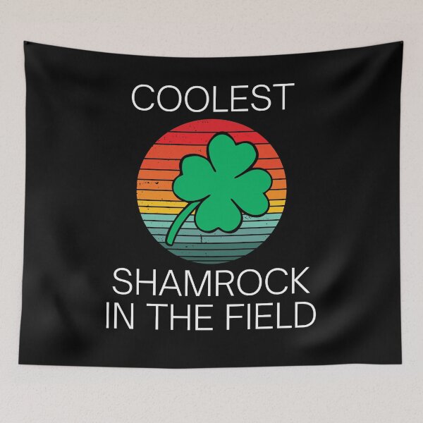 Item preview, Coolest Shamrock In The Field| Great St Patrick's Day Funny Quote| Coolest Shamrock In The Patch designed and sold by House-Of-Pinto.