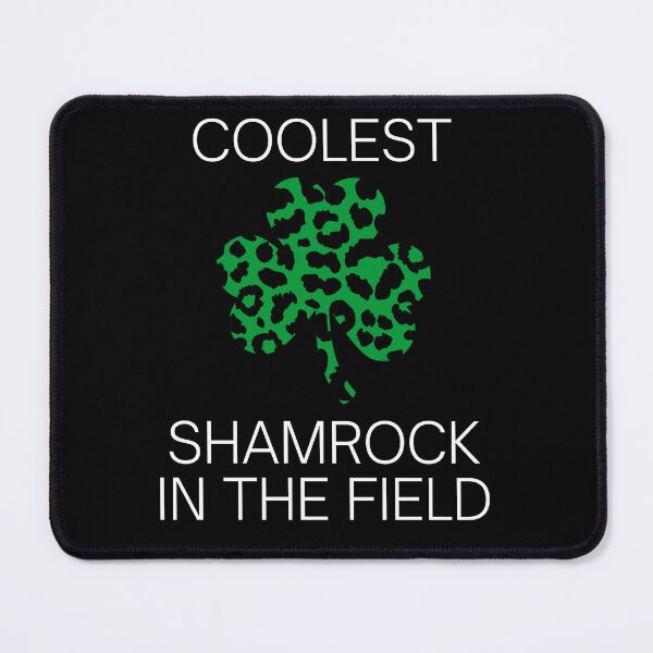 Item preview, Coolest Shamrock In The Field| Great St Patrick's Day Funny Quote| Coolest Shamrock In The Patch designed and sold by House-Of-Pinto.