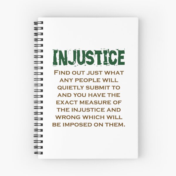 Item preview, Find Out Just What Any People - Injustice Quote designed and sold by CrankyOldDude.