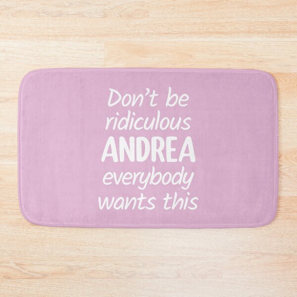Item preview, Don't Be Ridiculous Andrea, Everybody Wants This - Viral Meme (Pink BG) designed and sold by FilipeFerreira.