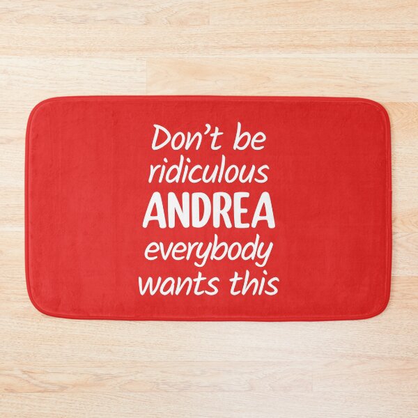 Item preview, Don't Be Ridiculous Andrea, Everybody Wants This - Viral Meme (Red BG) designed and sold by FilipeFerreira.