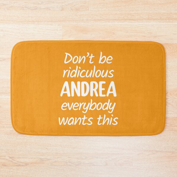 Item preview, Don't Be Ridiculous Andrea, Everybody Wants This - Viral Meme (Orange BG) designed and sold by FilipeFerreira.
