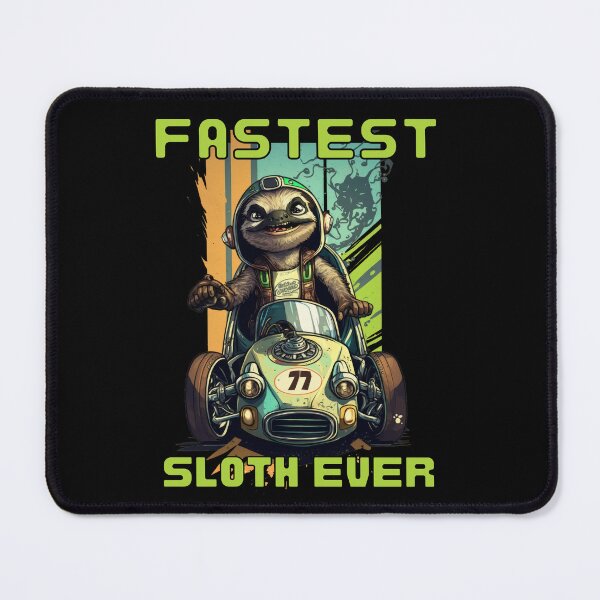 Item preview, Fastest Sloth Ever designed and sold by NateFellhauer.