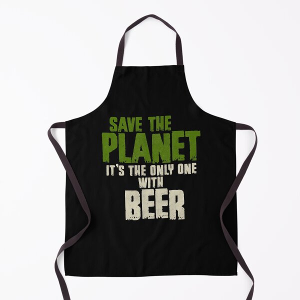 Item preview, Save The Planet Beer Lover designed and sold by MintaApparel.