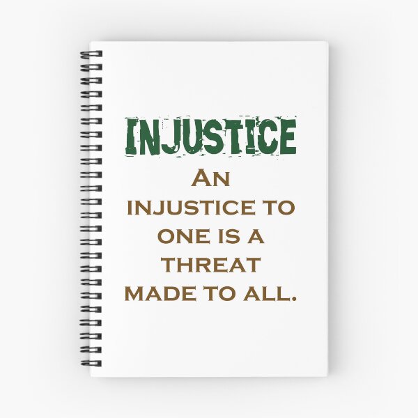 Item preview, An Injustice To One - Injustice Quote designed and sold by CrankyOldDude.
