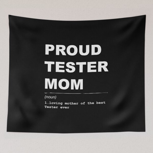 Item preview, Proud tester mom definition Design designed and sold by JenDouArt.