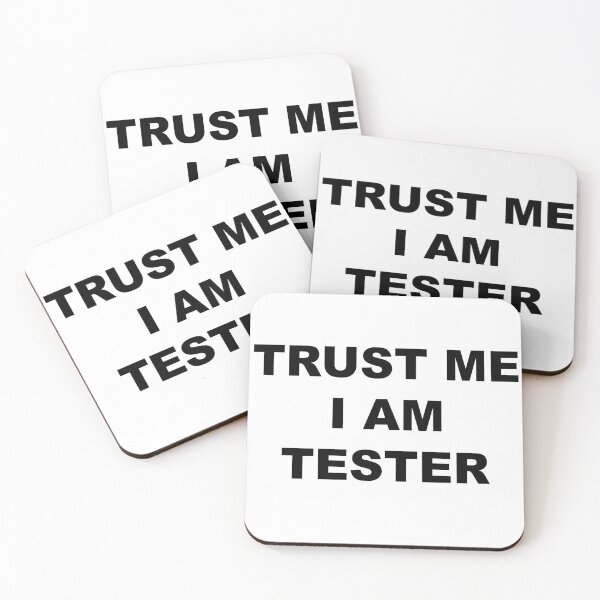 Item preview, Trust me i am tester Design designed and sold by JenDouArt.