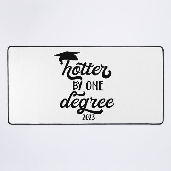 Item preview, Hotter By One Degree - Graduation 2023 - Class of 2023 designed and sold by younghopes.