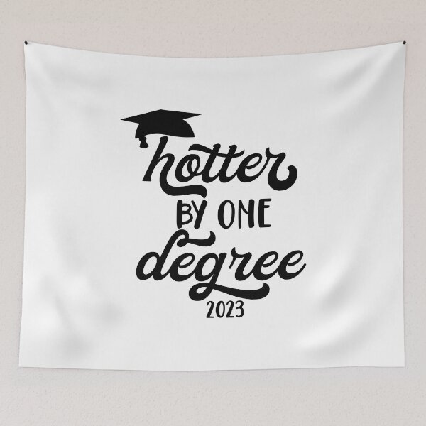 Item preview, Hotter By One Degree - Graduation 2023 - Class of 2023 designed and sold by younghopes.