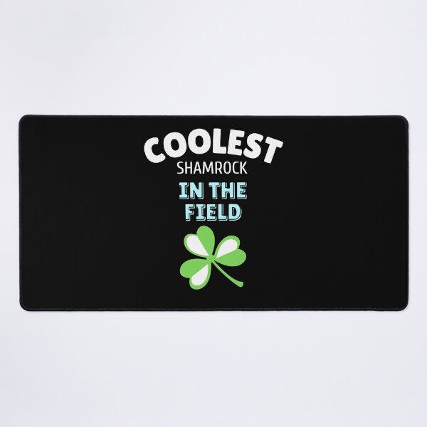 Item preview, Coolest Shamrock In The Field| Great St Patrick's Day Funny Quote| Coolest Shamrock In The Patch designed and sold by House-Of-Pinto.