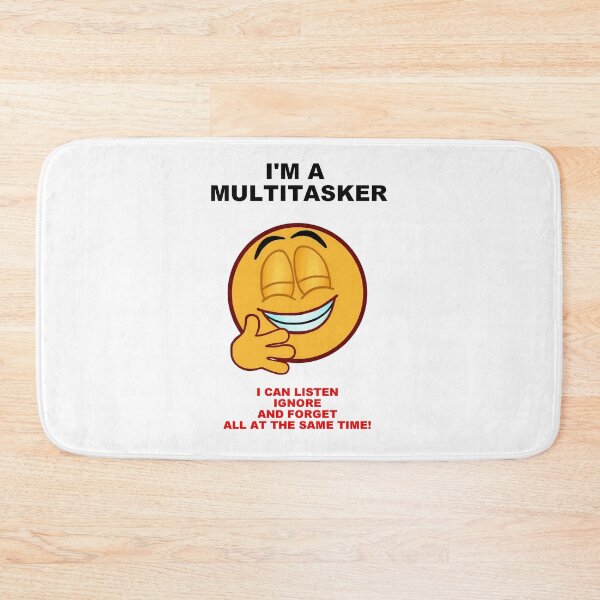 Item preview, I'm A Multitasker designed and sold by artmovementspgh.