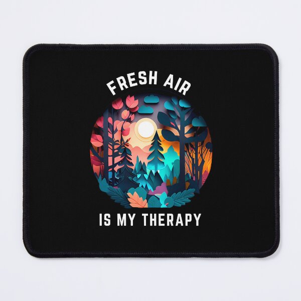 Item preview, Fresh Air Is My Therapy - Forest - The Cut-Out Collection designed and sold by FiveIntentions.