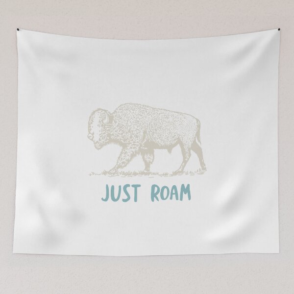 Item preview, Buffalo Just Roam designed and sold by whyitsme.