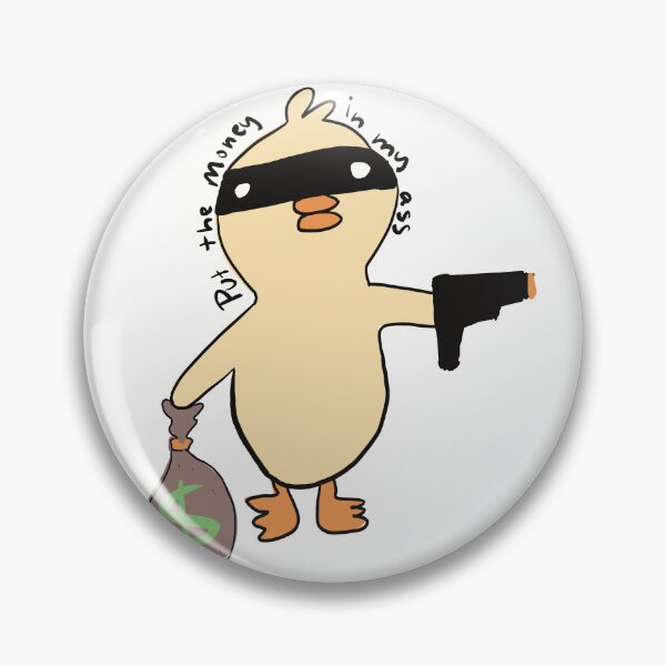 Item preview, Robbery Duck Put the Money in The Bag  designed and sold by JadedLilacsArt.