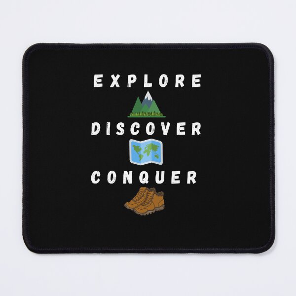 Item preview, Explore, discover, conquer camping hiking designed and sold by blakfrog.