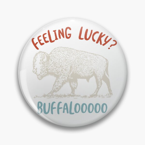 Item preview, Buffalo Feeling Lucky? designed and sold by whyitsme.