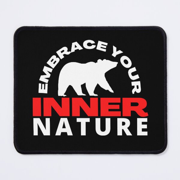 Item preview, Embrace Your Inner Nature designed and sold by cadillacmt.