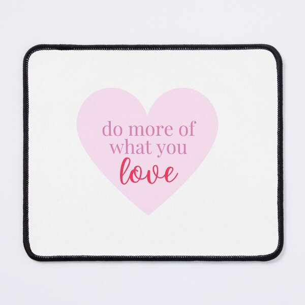 Item preview, do more of what you love designed and sold by Sarah Vinton.