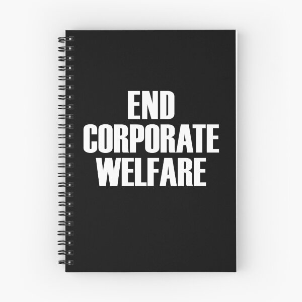 Item preview, End corporate welfare (white text) designed and sold by MainsleyDesign.
