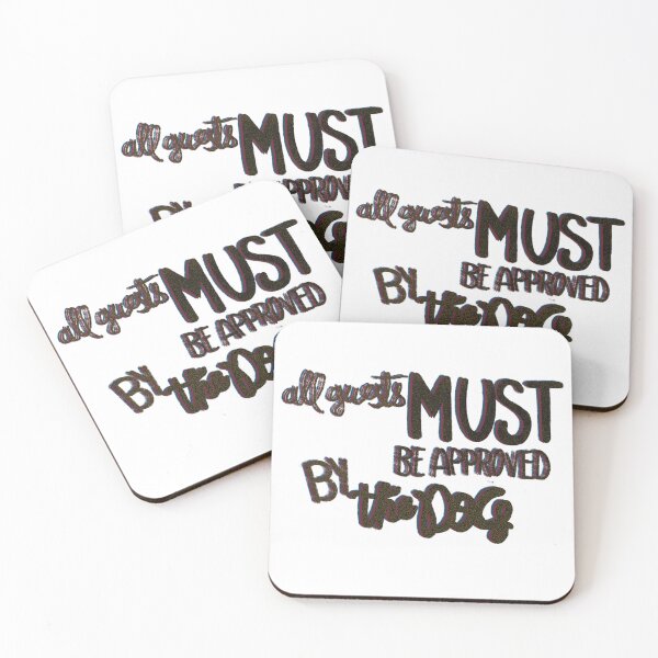 Item preview, All guest must be approved by the dog black comic designed and sold by chuckletuckle.