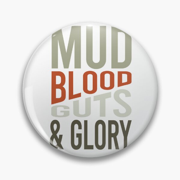 Item preview, Cowboy Quote Mud Blood Guts And Glory designed and sold by whyitsme.