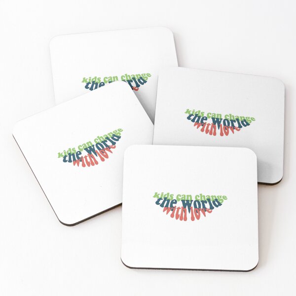 Item preview, kids can change the world with love designed and sold by Mqyou.