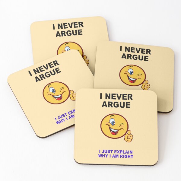 Item preview, I Never Argue. designed and sold by artmovementspgh.