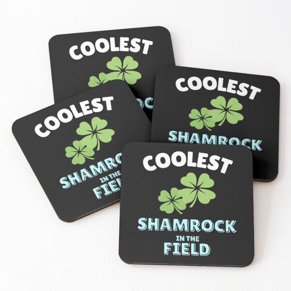 Item preview, Coolest Shamrock In The Field| Great St Patrick's Day Funny Quote| Coolest Shamrock In The Patch designed and sold by House-Of-Pinto.