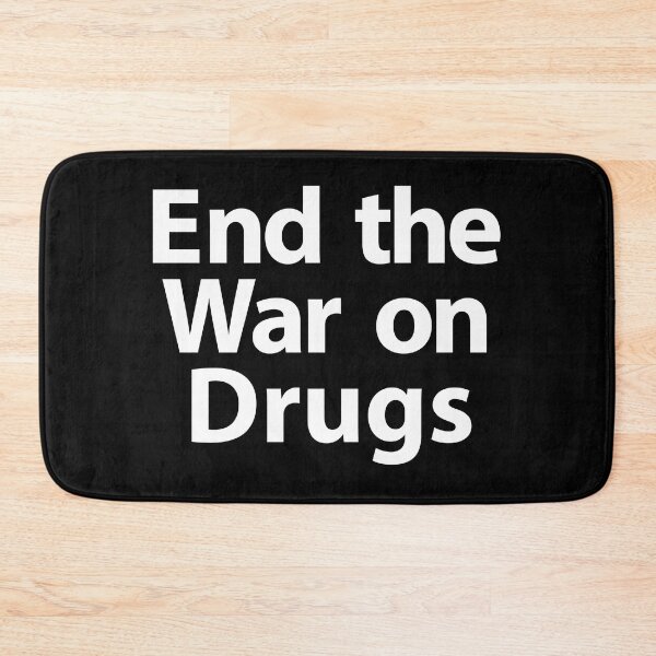 Item preview, End the War On Drugs (white text) designed and sold by MainsleyDesign.