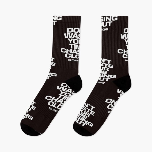 Item preview, don't waste your time chasing clout ,bee the clout designed and sold by WeGotThat.