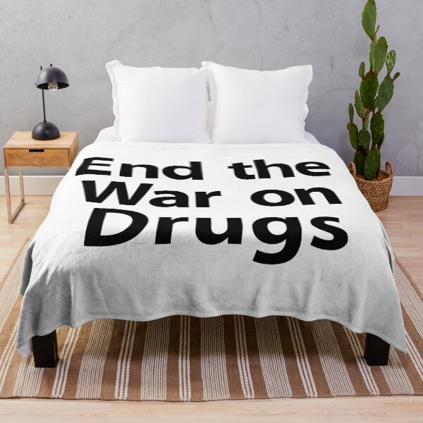 Item preview, End the War On Drugs (black text) designed and sold by MainsleyDesign.