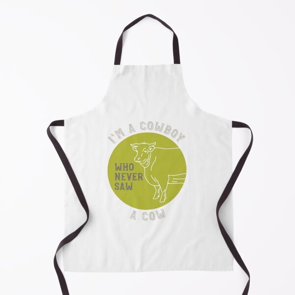 Item preview, Cowboy Saying I'm a Cowboy Who Never Saw a Cow designed and sold by whyitsme.