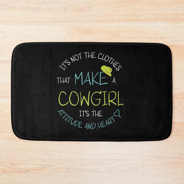 Item preview, Cowgirl Saying It's Not The Clothes designed and sold by whyitsme.