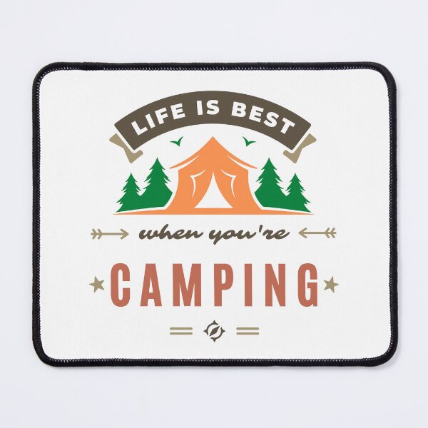 Item preview, Life Is Best When You're Camping designed and sold by cadillacmt.