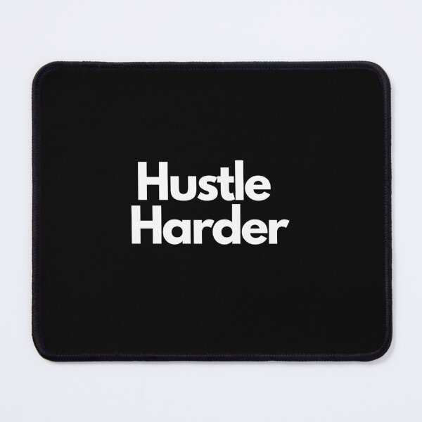 Item preview, Hustle Harder White on Black Determined, Driven, Resilient, Persistent, Ambitious, entrepreneur designed and sold by EmprendeHoy.
